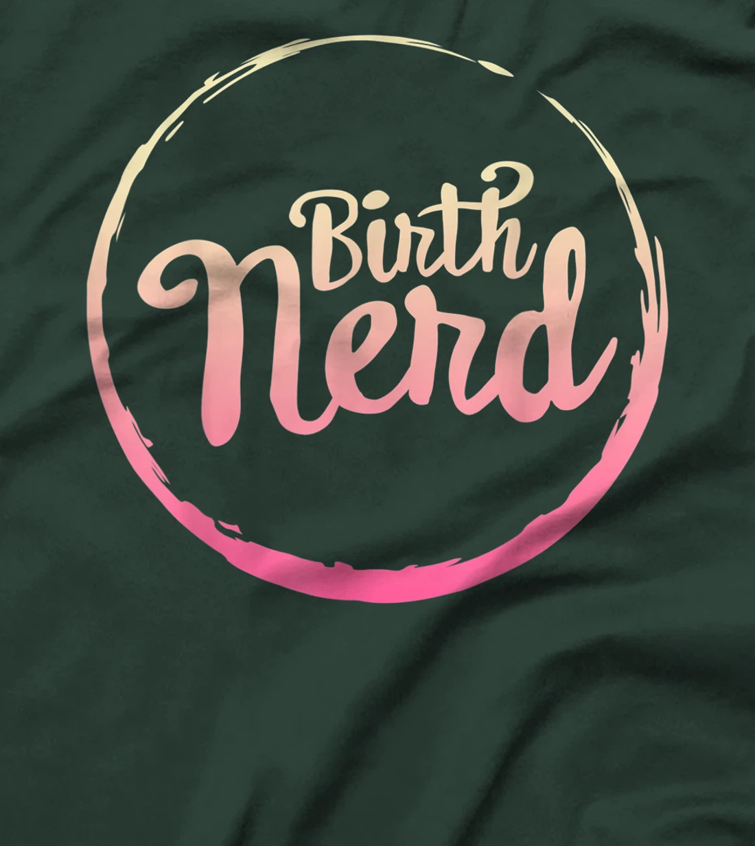 Midwives Day Doula Midwife Birth Nerd Labor Delivery Nurse T-Shirt