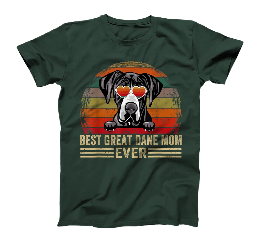 Great Dane Dog Lover Funny Vintage Best Great Dane Mom Ever T-Shirt