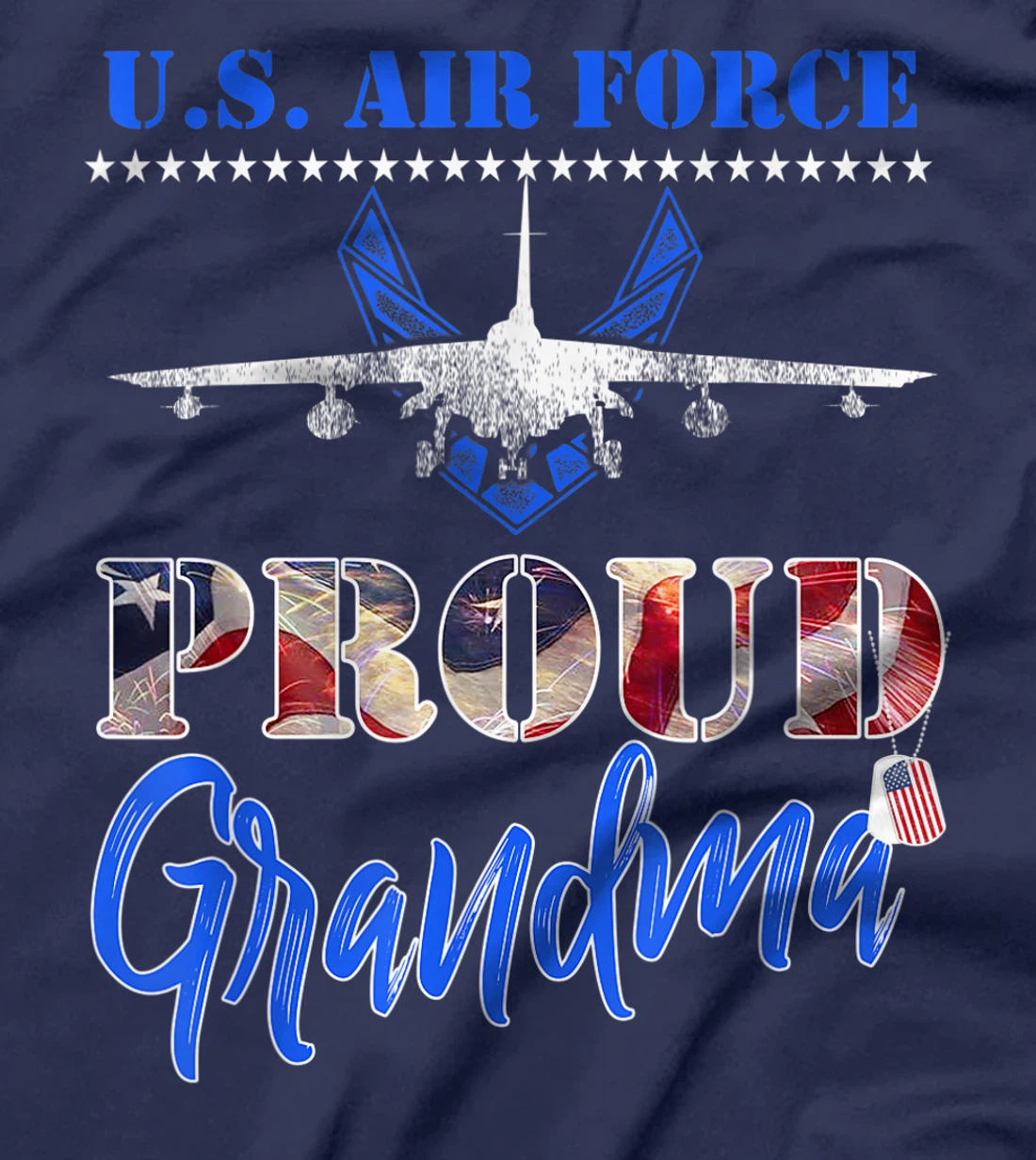 Proud US Air Force Grandma Pride Military Family Tee - USAF T-Shirt