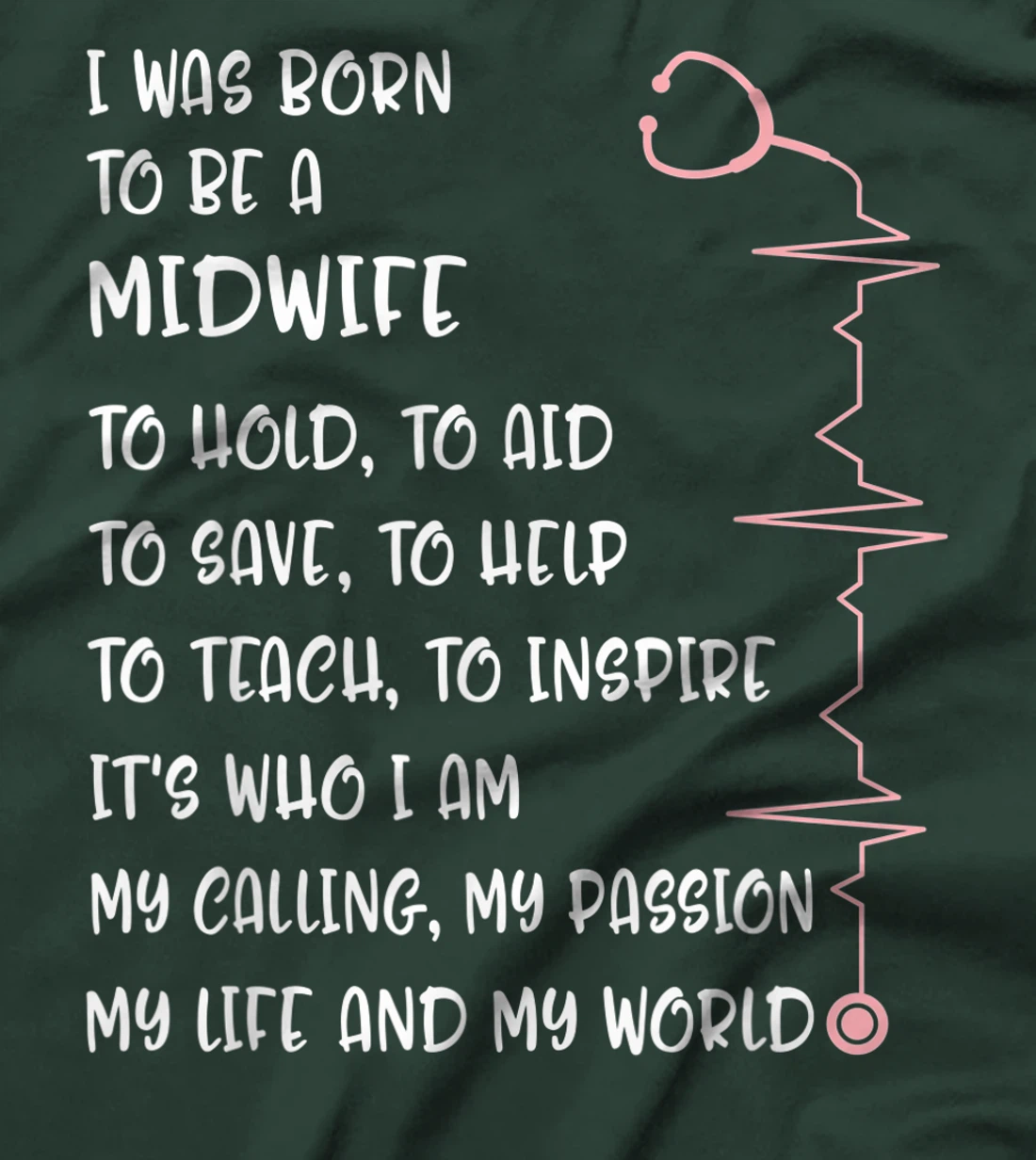 Midwives Day Born To Be A Midwife Doula Pregnancy L&D Nurse T-Shirt