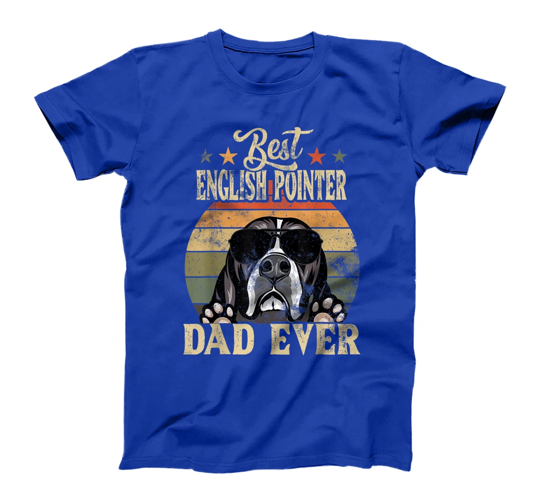 Best English Pointer Dad Ever Vintage Retro Gift T-Shirt