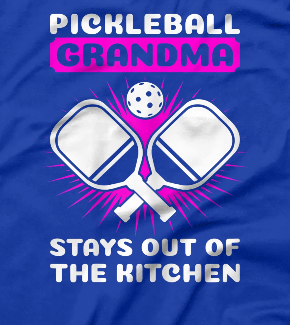 Womens Pickleball grandma stays out of the kitchen grandmother T-Shirt