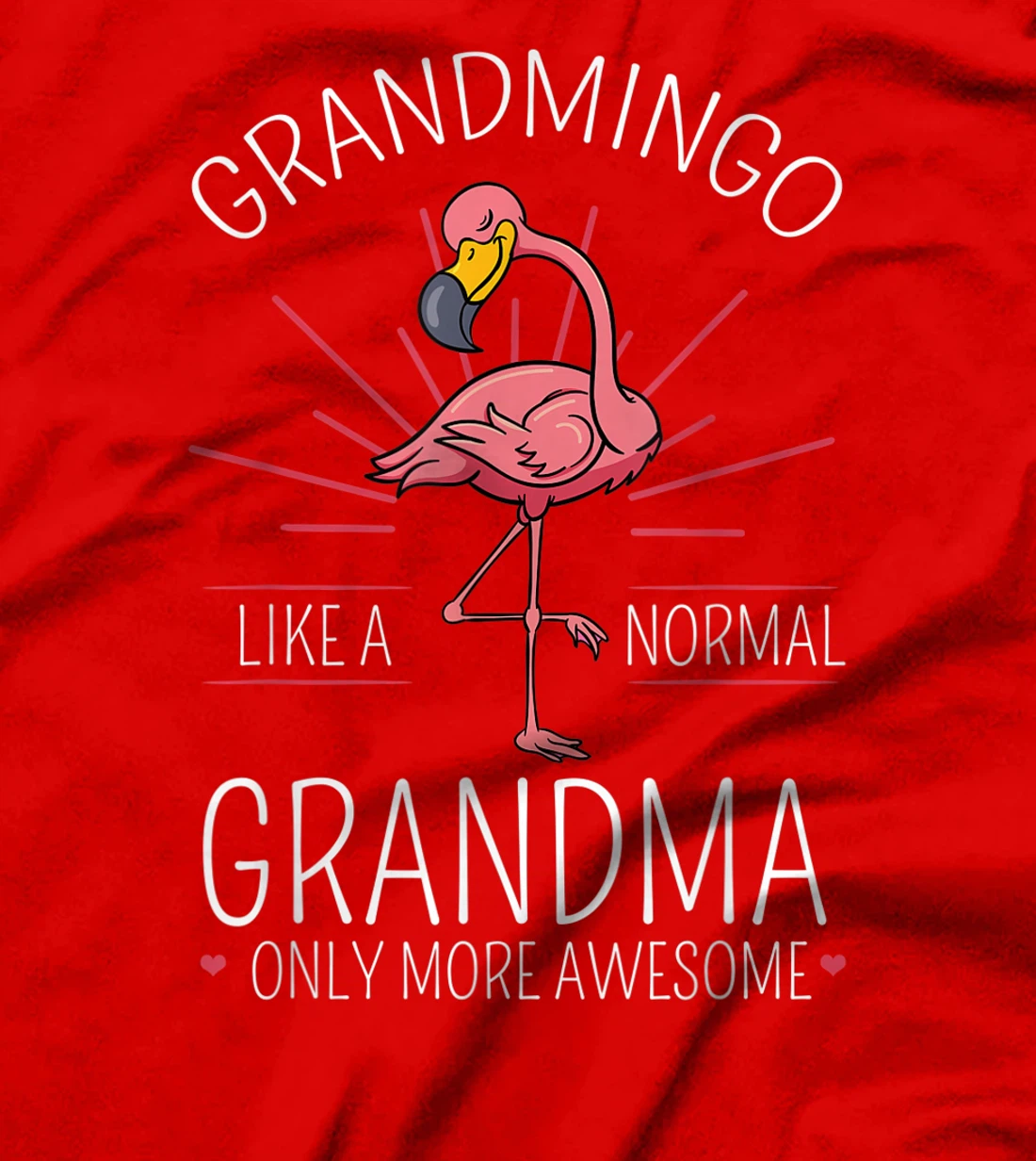 Grandmingo Flamingo Lover Grandma Granny Gramma Grandmother T-Shirt