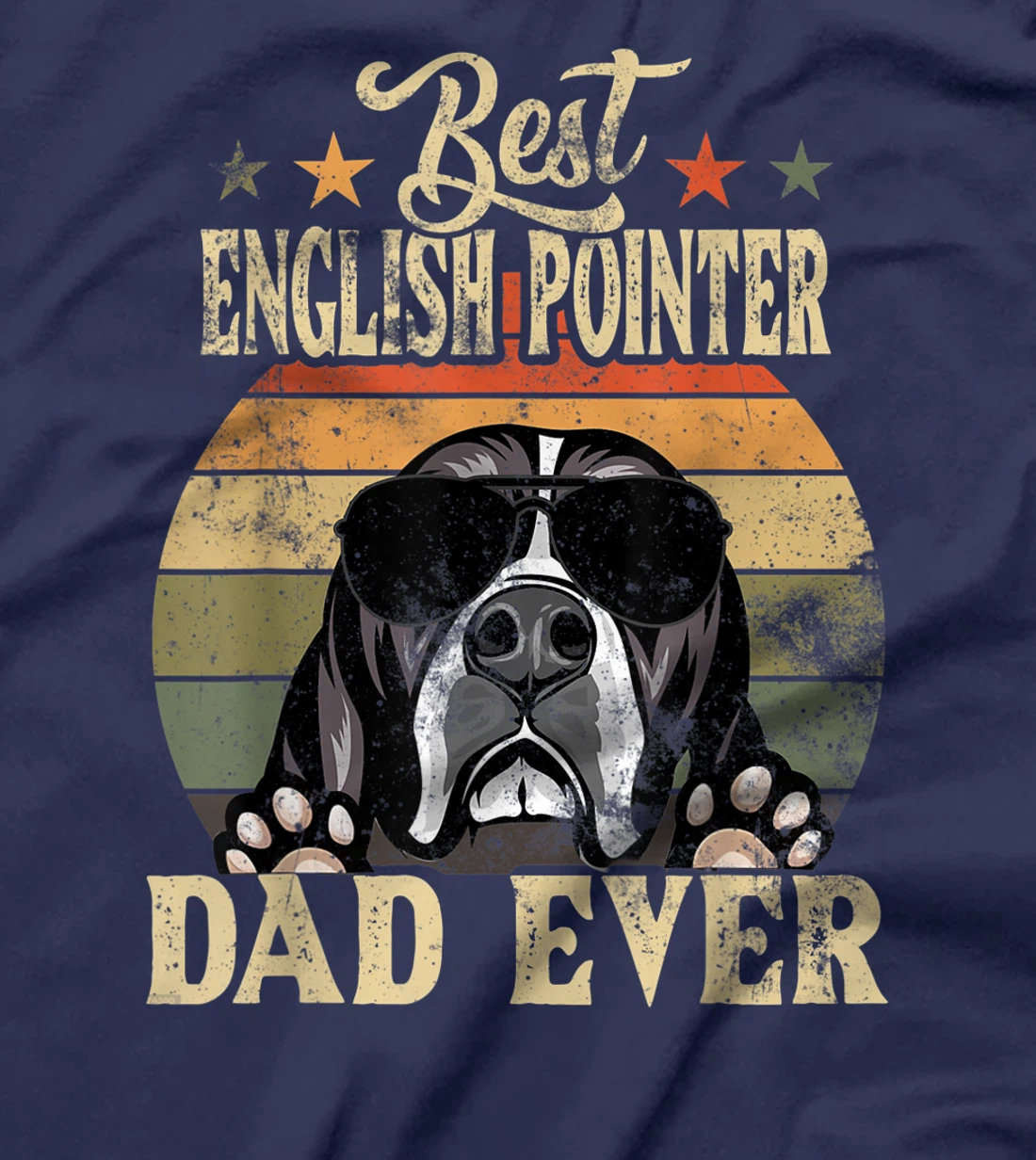 Best English Pointer Dad Ever Vintage Retro Gift T-Shirt