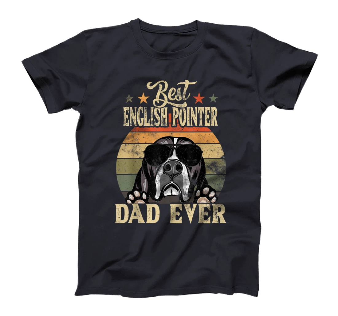 Best English Pointer Dad Ever Vintage Retro Gift T-Shirt
