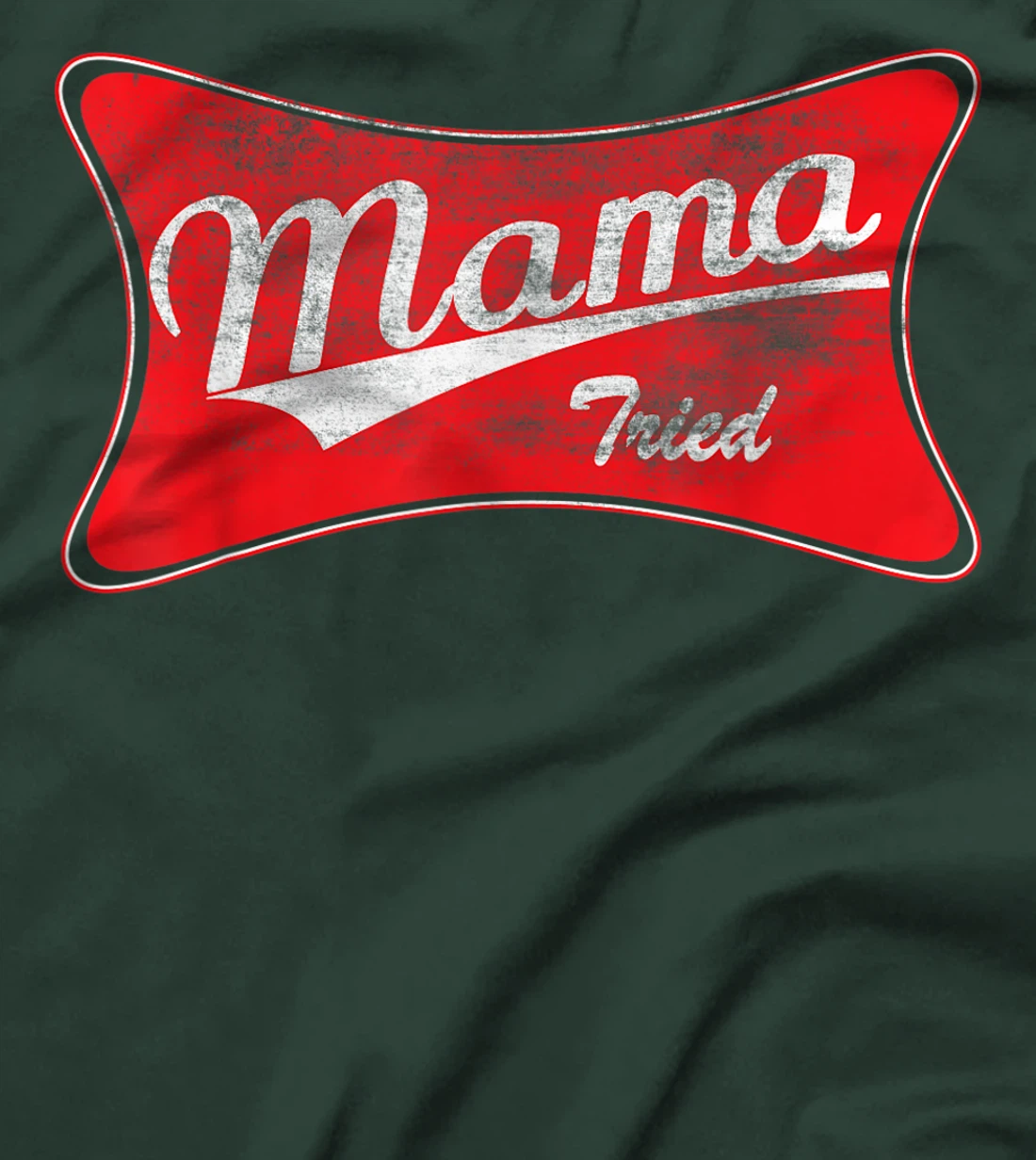 Vintage Mama Tried Shirt Country Mom Life For Kids & Moms T-Shirt