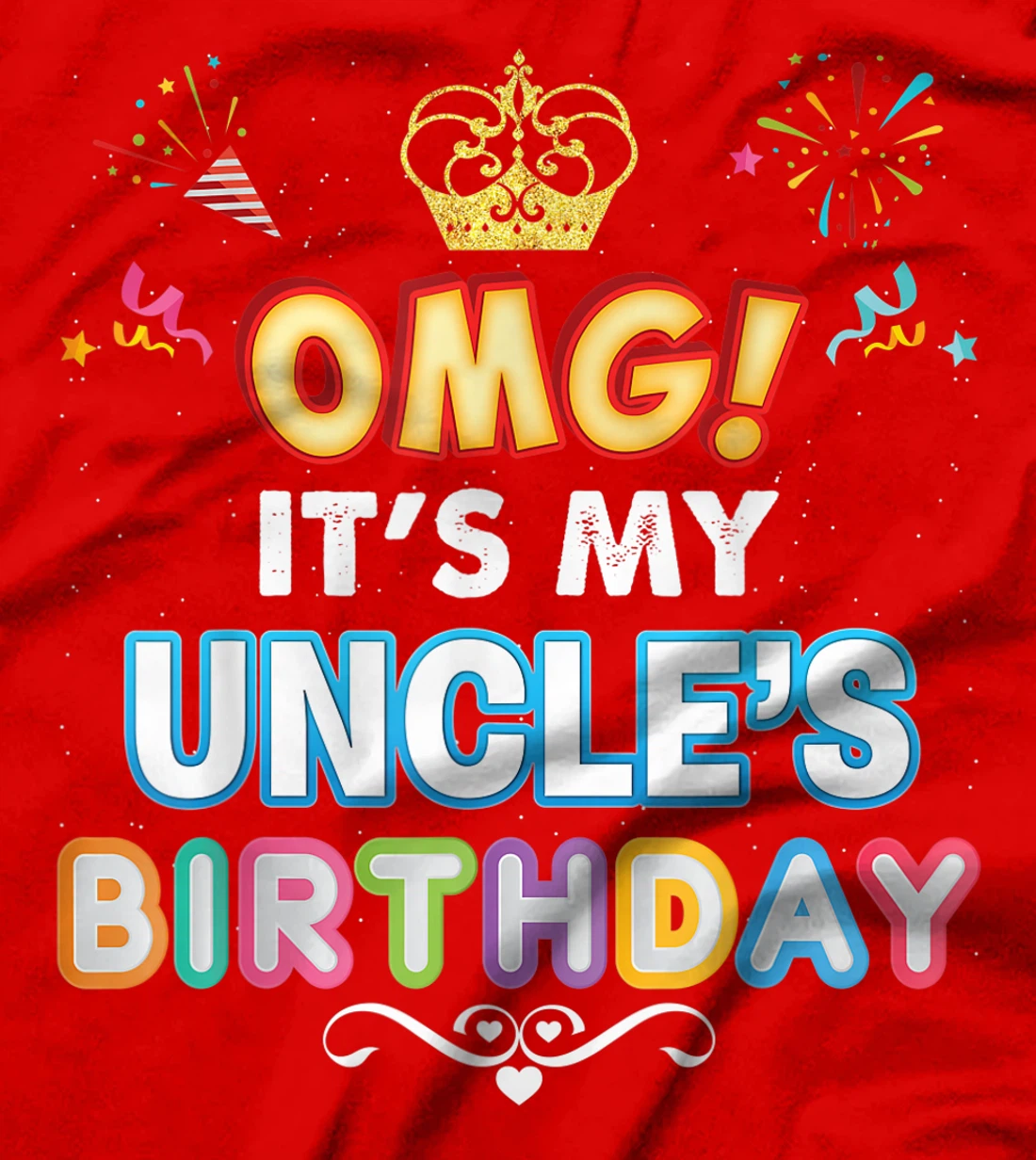 OMG It's My Uncle Birthday Happy Gift Vintage Perfect Kid T-Shirt
