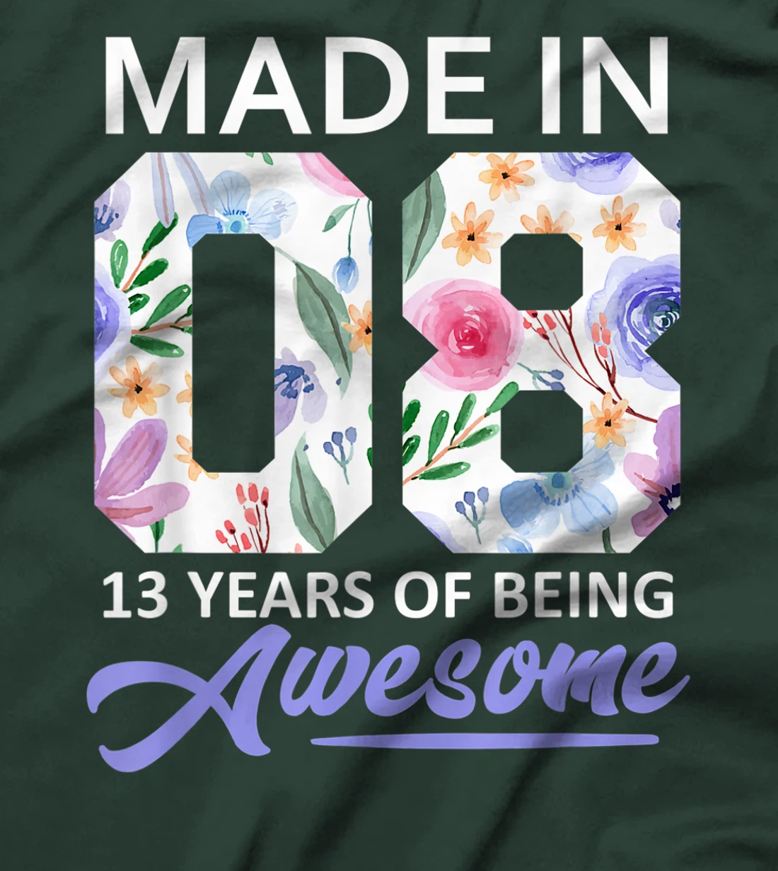 13 Year Old Gift Girls For 13th Birthday Gift Born In 2008 T-Shirt