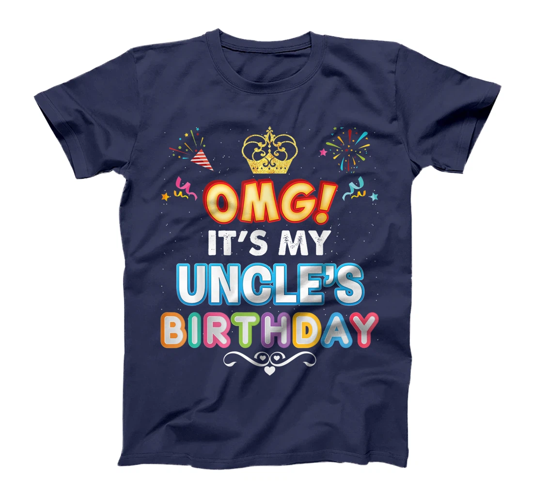 OMG It's My Uncle Birthday Happy Gift Vintage Perfect Kid T-Shirt