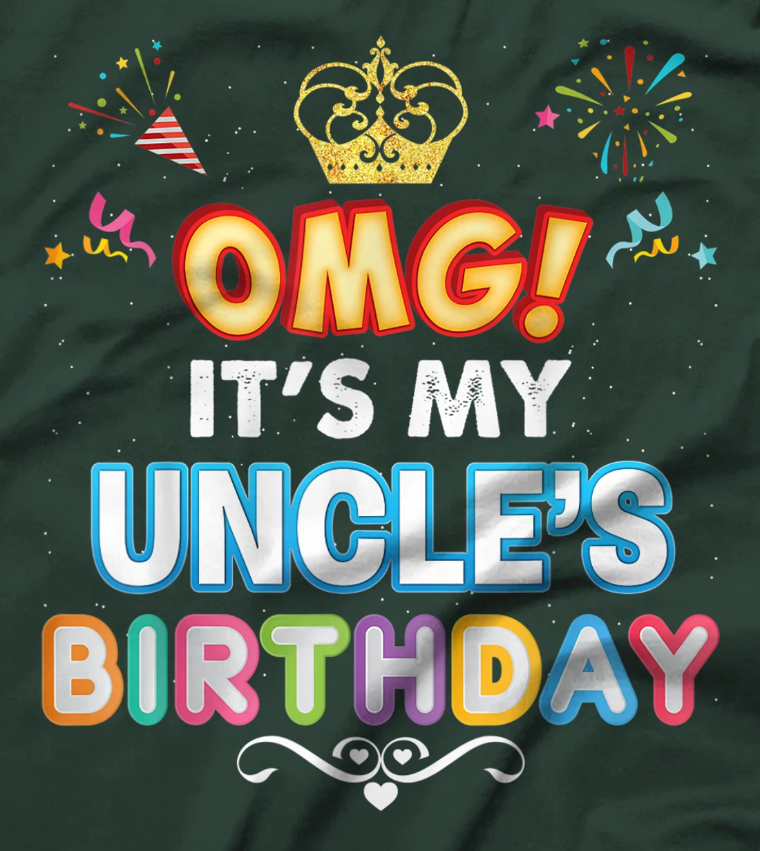 OMG It's My Uncle Birthday Happy Gift Vintage Perfect Kid T-Shirt