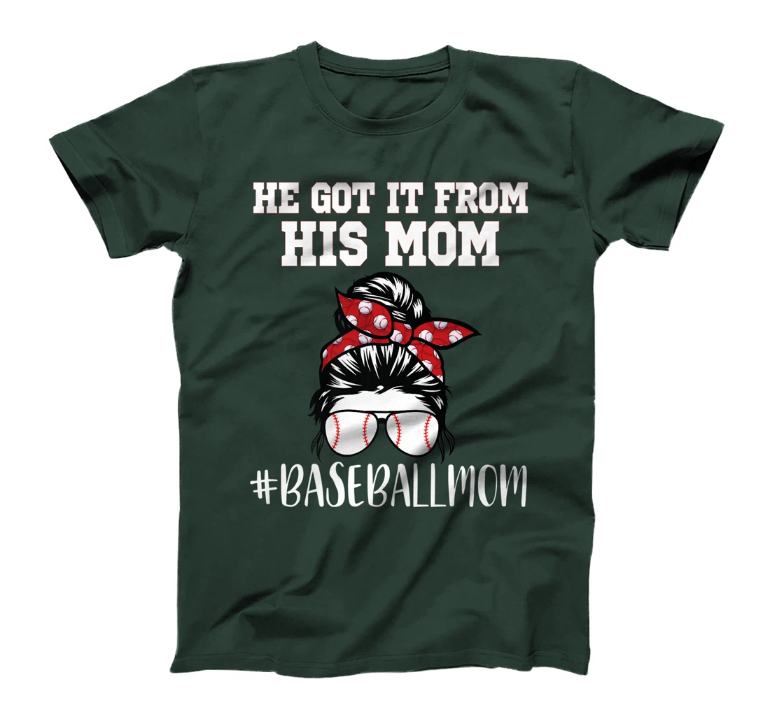 He Got It From His Mom Funny Baseball life Mom Vintage Premium T-Shirt