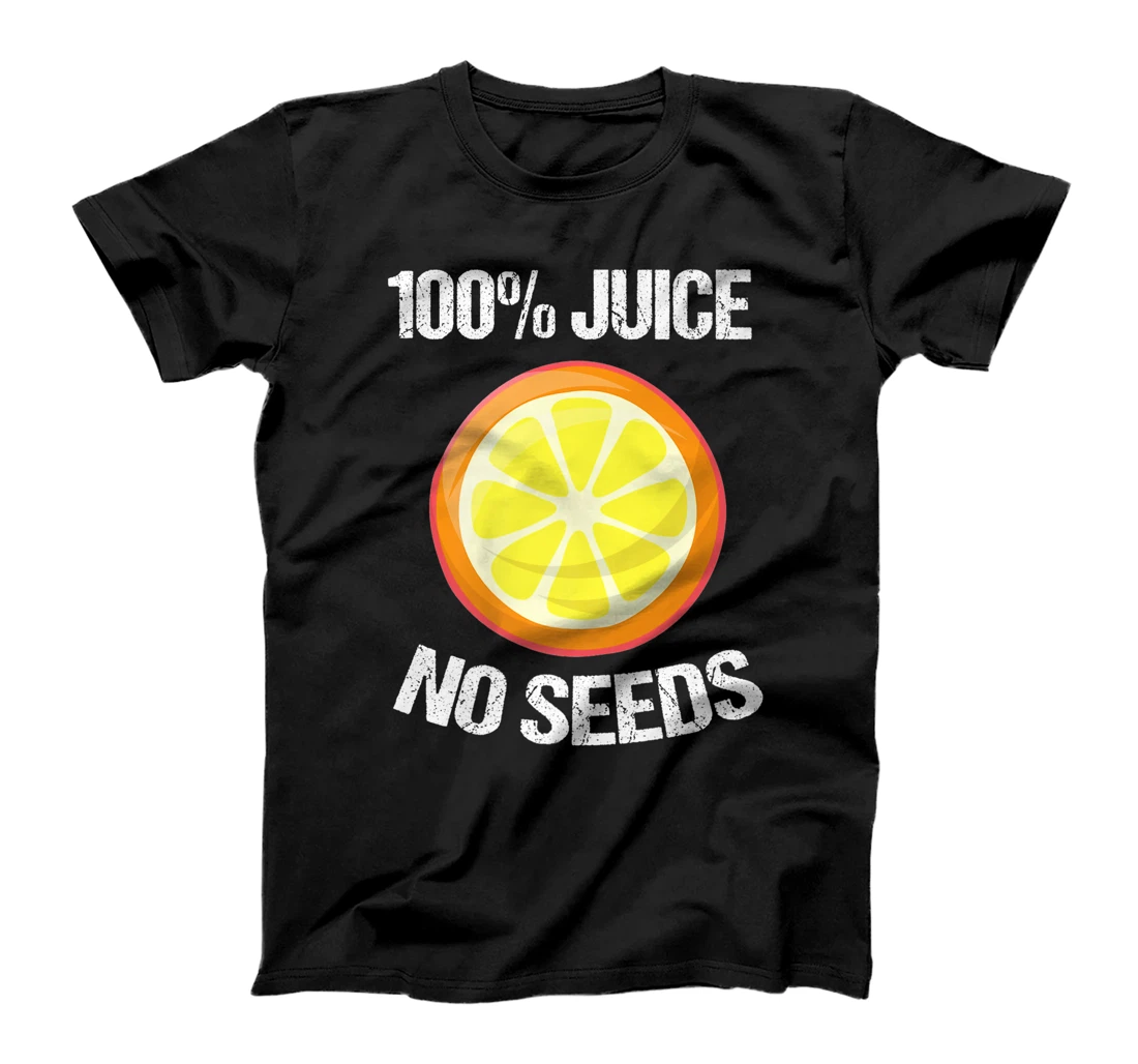 Funny All Juice No Seeds Cool Post Vasectomy Gift For Men Premium T-Shirt