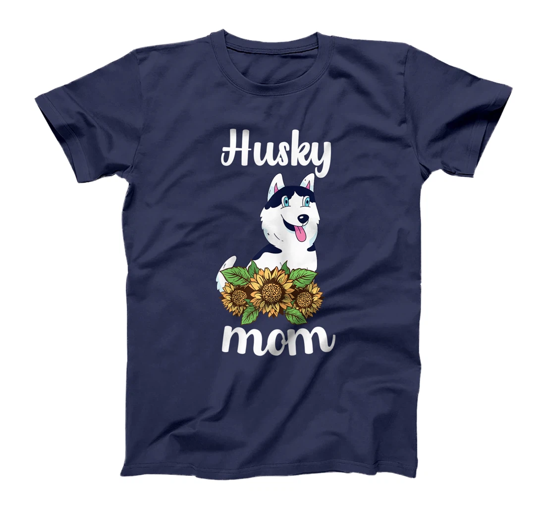 Womens Husky Mom Sunflower Husky Mama Dog Lover Siberian Husky Dog T-Shirt