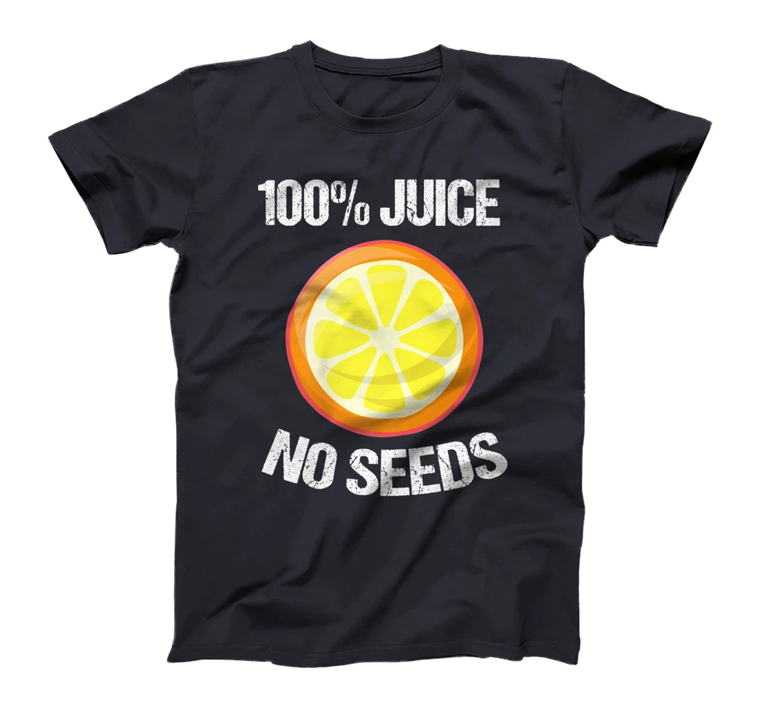 Funny All Juice No Seeds Cool Post Vasectomy Gift For Men Premium T-Shirt