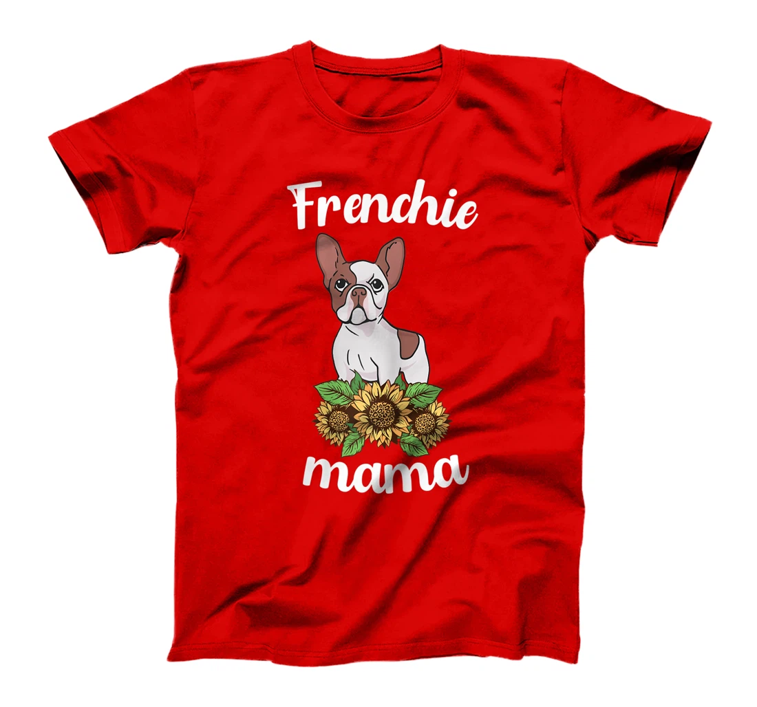 Frenchie Mama Sunflower Leopard French Bulldog Mom Women Fun T-Shirt