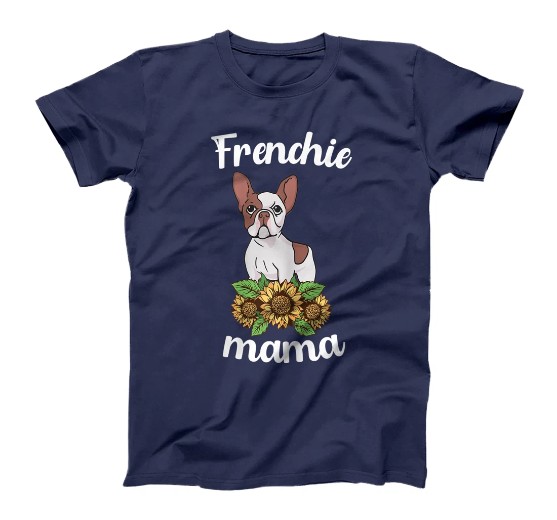 Frenchie Mama Sunflower Leopard French Bulldog Mom Women Fun T-Shirt