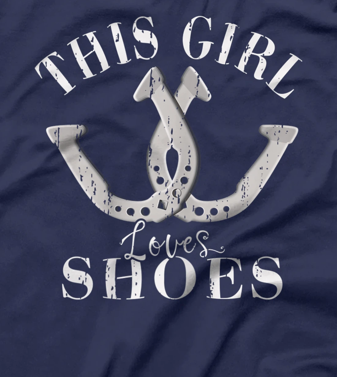 This Girl Loves Shoes – Funny Horseshoe Pitching Saying T-Shirt