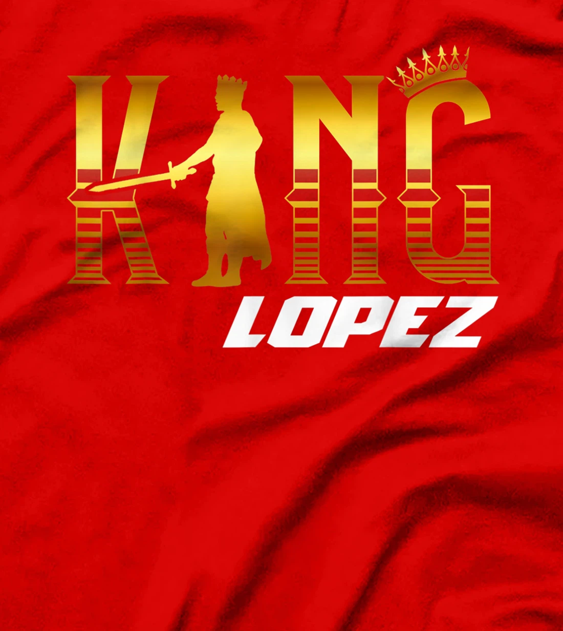 King Lopez Shirt - Lopez T-Shirt