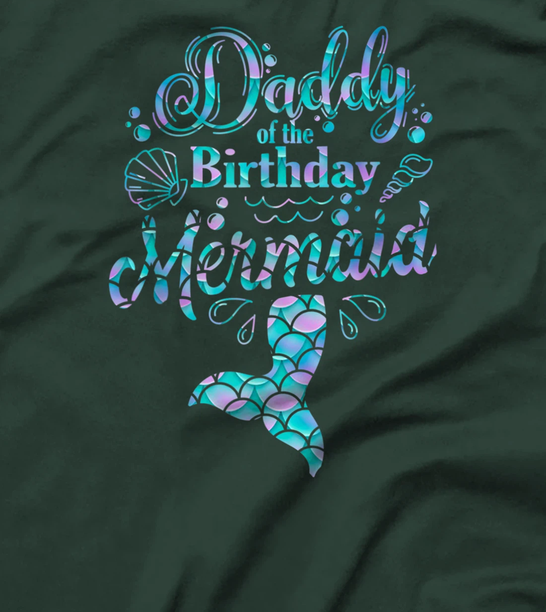 Mens Daddy Of The Birthday Mermaid Birthday T-Shirt