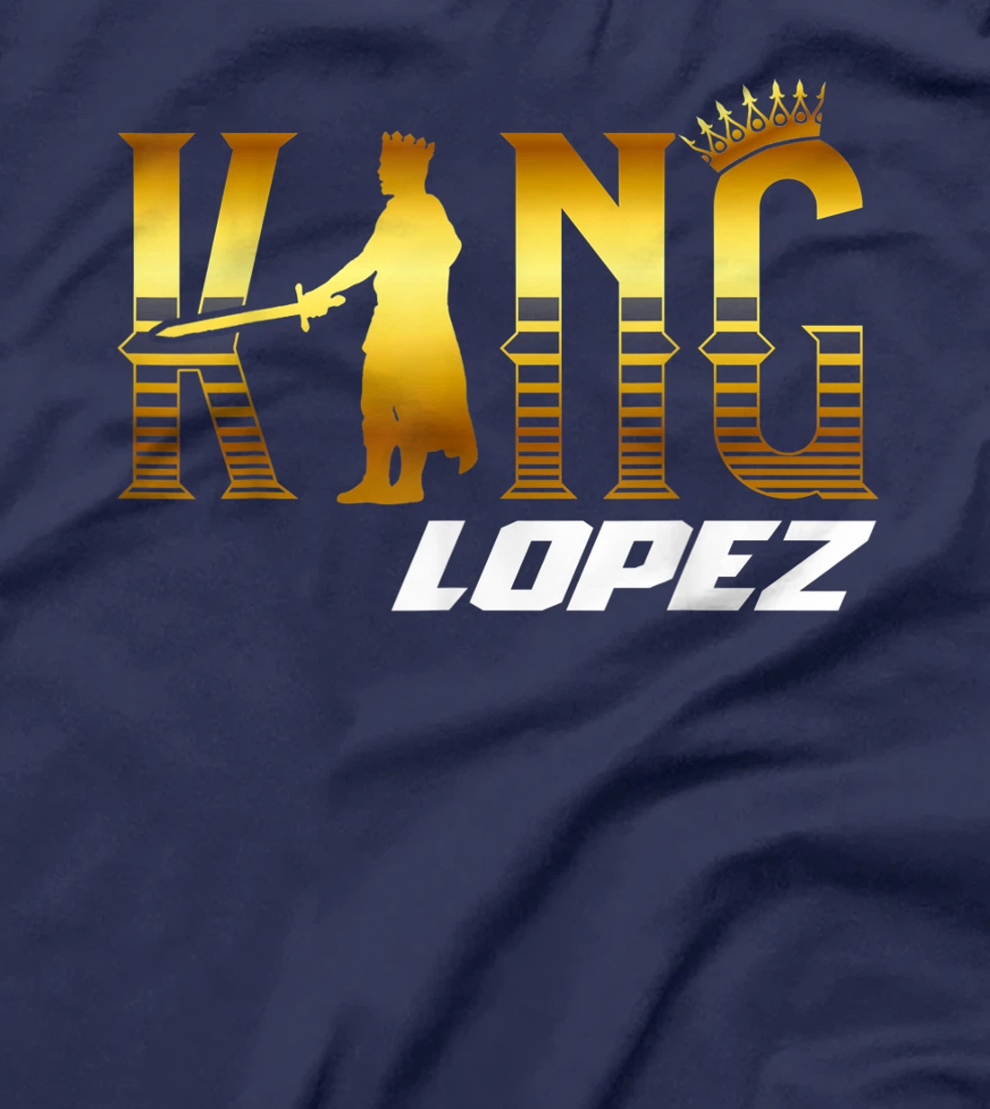 King Lopez Shirt - Lopez T-Shirt