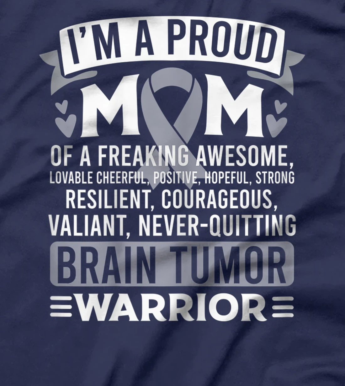 Womens Proud Mom Brain Tumor Awareness Survivor Shirt Women Girl T-Shirt
