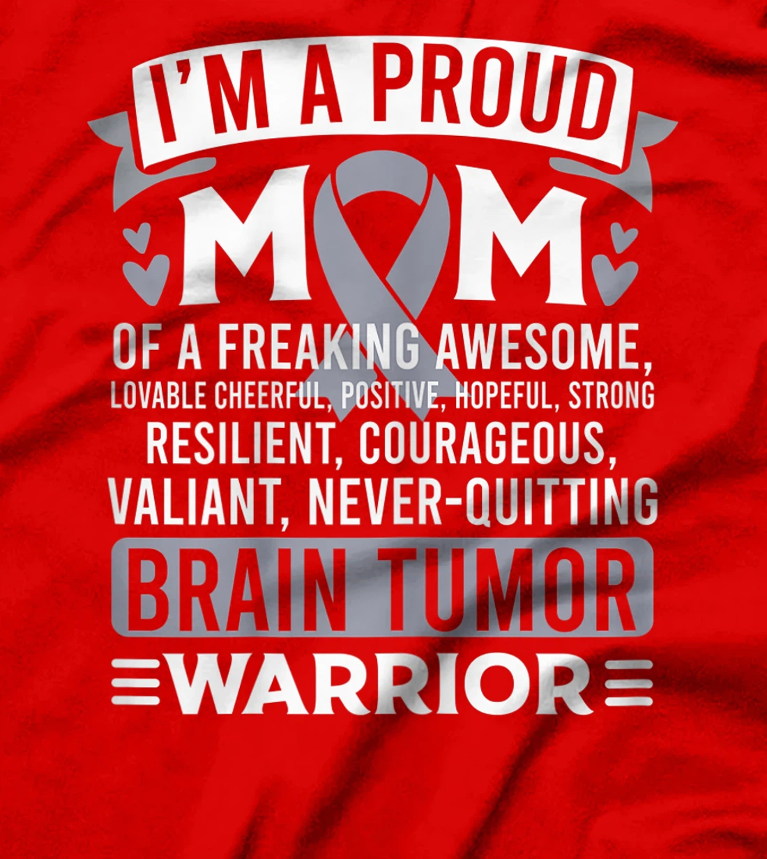 Womens Proud Mom Brain Tumor Awareness Survivor Shirt Women Girl T-Shirt