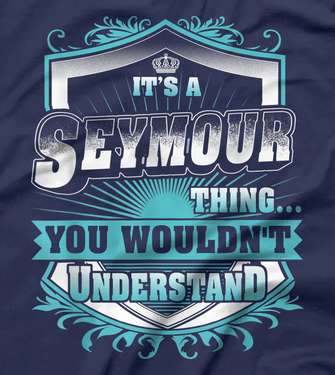 Best gift for SEYMOUR- SEYMOUR named T-Shirt