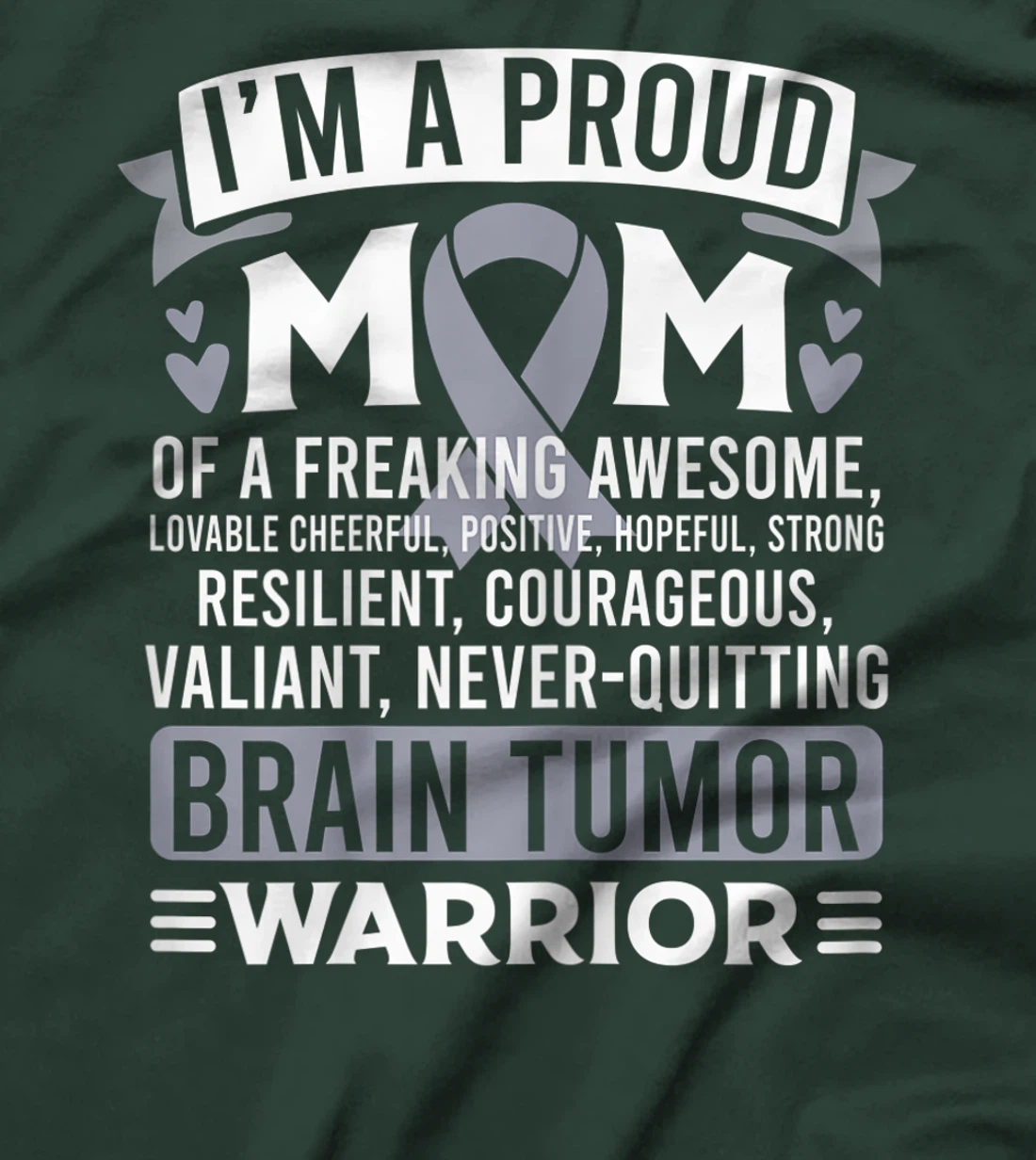 Womens Proud Mom Brain Tumor Awareness Survivor Shirt Women Girl T-Shirt