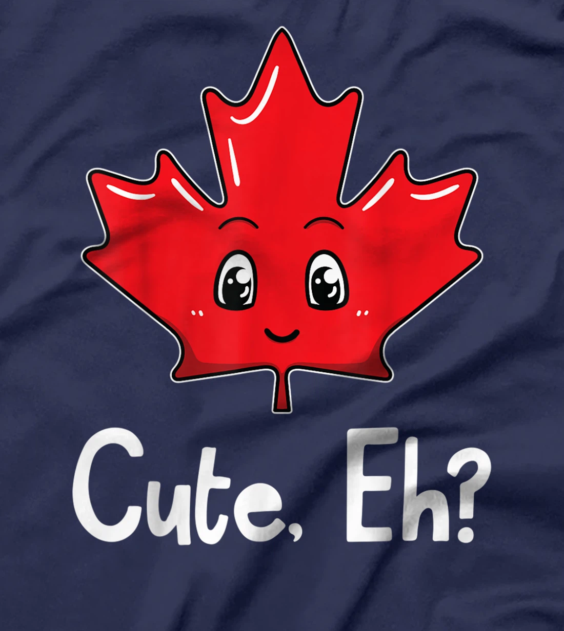 Eh Canadian Flag Maple Leaf Funny Canada Souvenir Tourist T-Shirt
