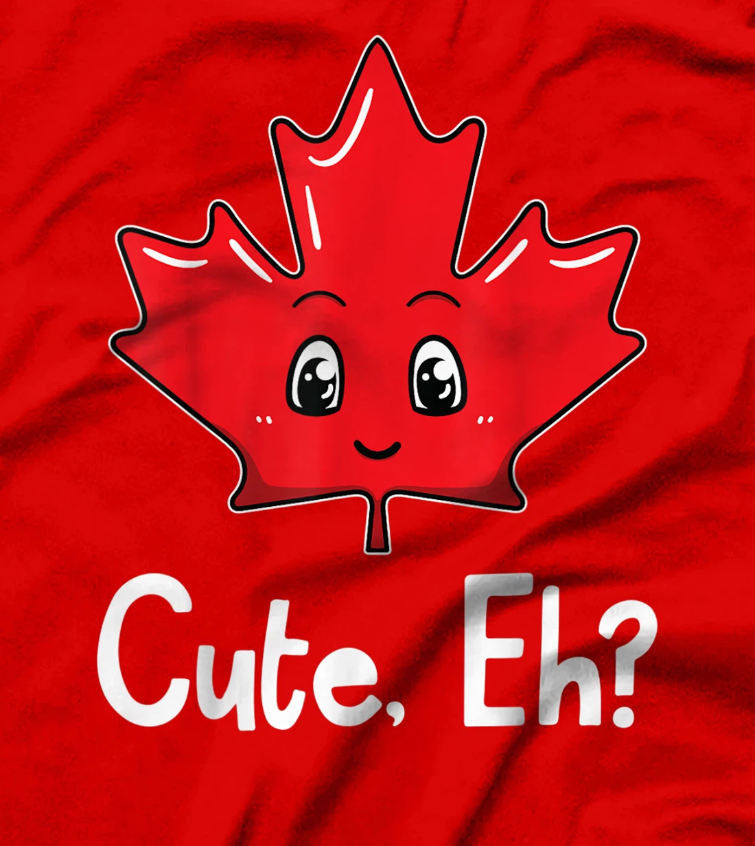 Eh Canadian Flag Maple Leaf Funny Canada Souvenir Tourist T-Shirt