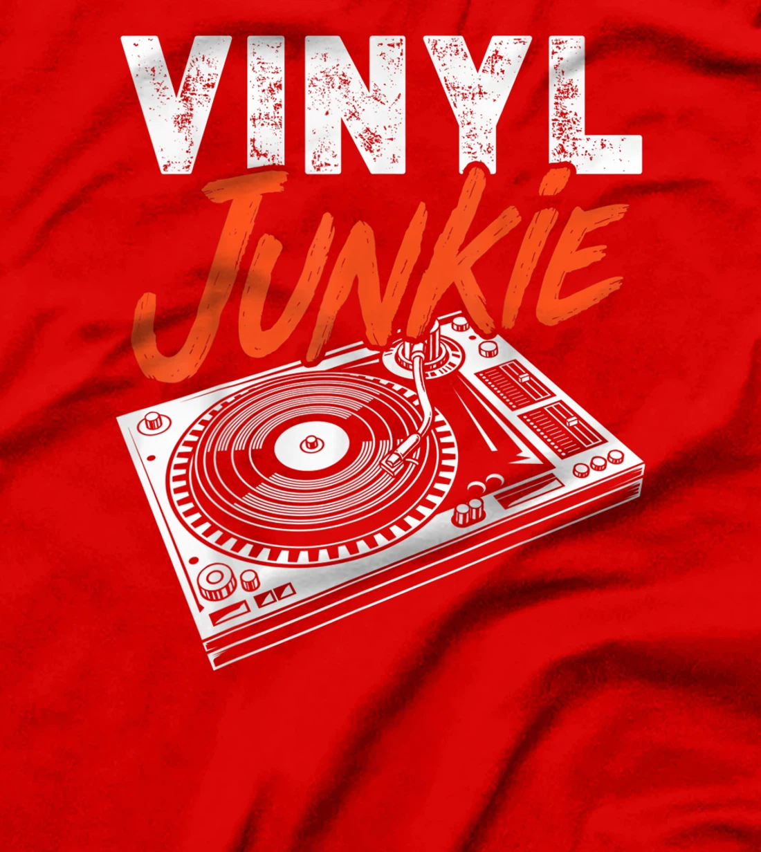 Funny Vinyl Junkie Gift For Music Record Lover Men Women T-Shirt