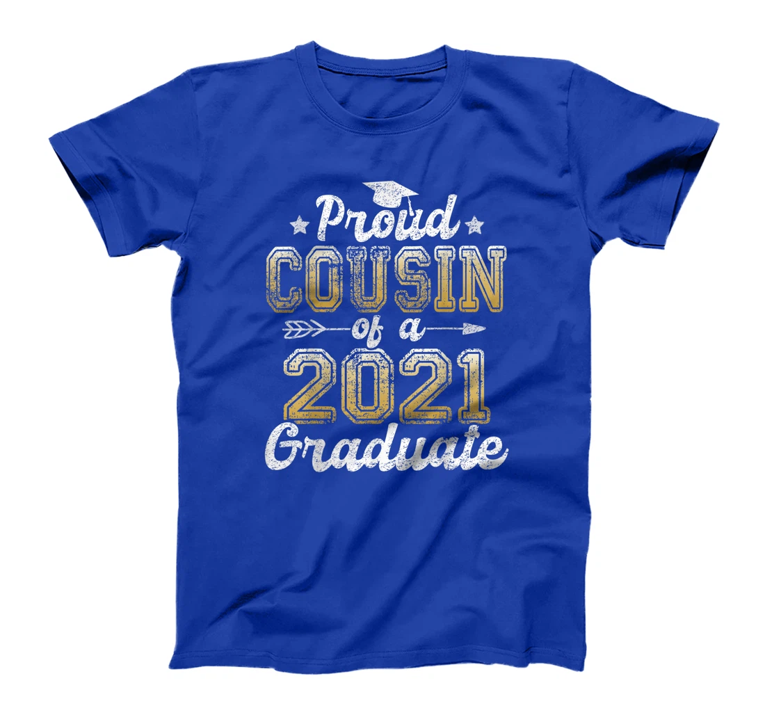 Proud Cousin of a 2021 Graduate Funny Senior 2021 T-Shirt