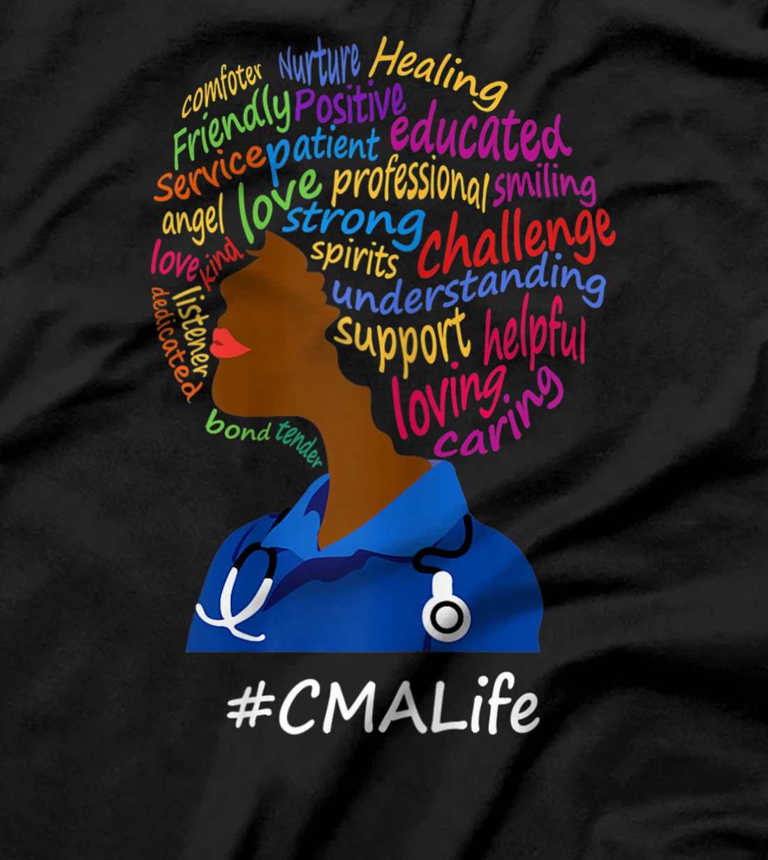 Womens Black Nurse Uniform Afro African CMA Life Nurses Day T-Shirt