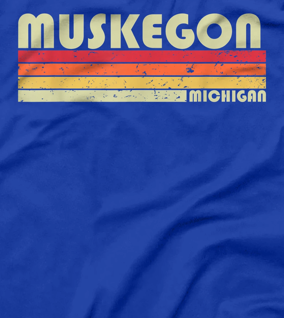 MUSKEGON MI MICHIGAN Funny City Home Roots Gift Retro 80s T-Shirt