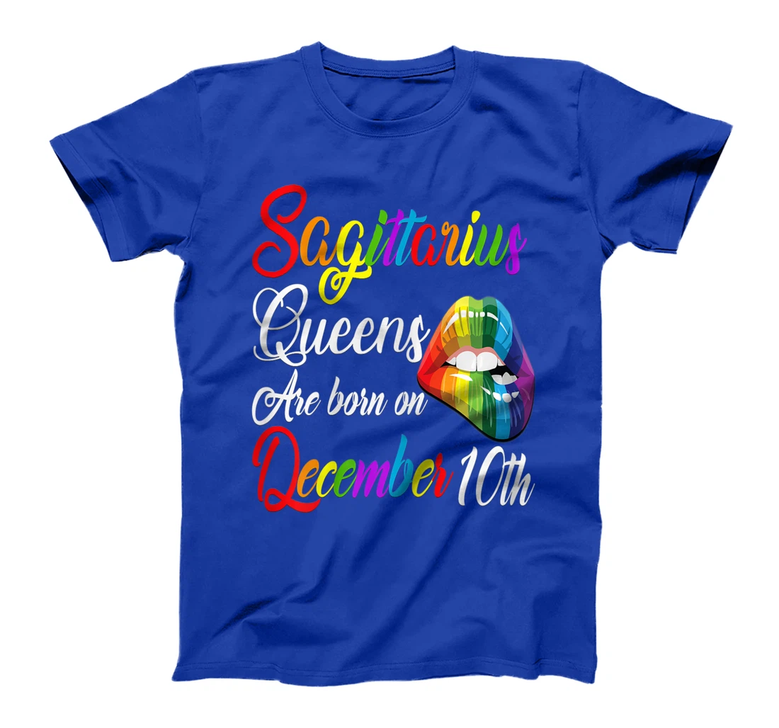 Womens Queens Are Born on December 10th Rainbow LIps Sagittarius T-Shirt