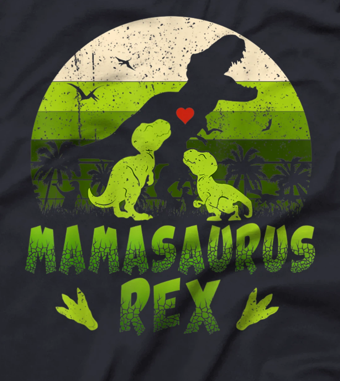 MamaSaurus Rex Mama Saurus Mother T-Shirt