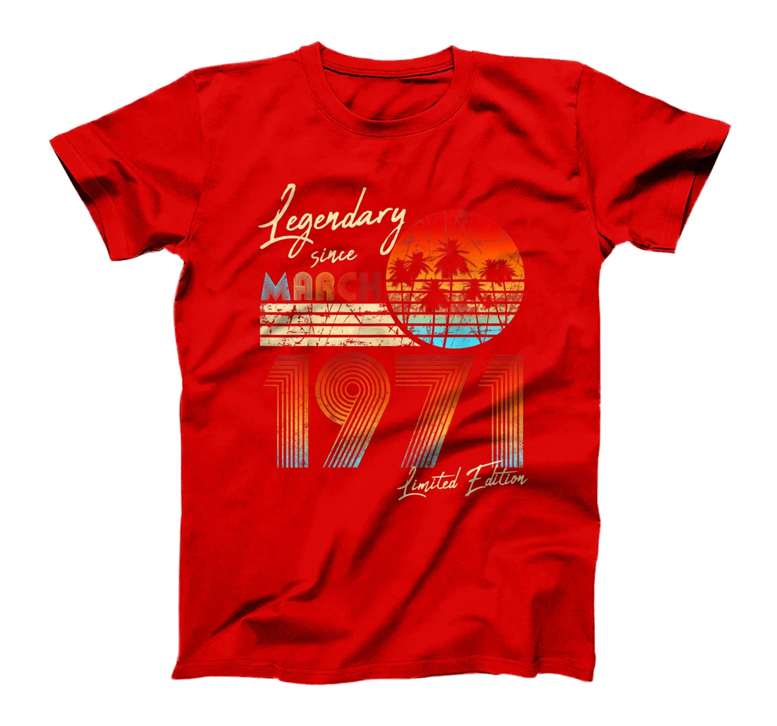 Legendary Since Bday March 1971 Vintage 50Th Birthday T-Shirt