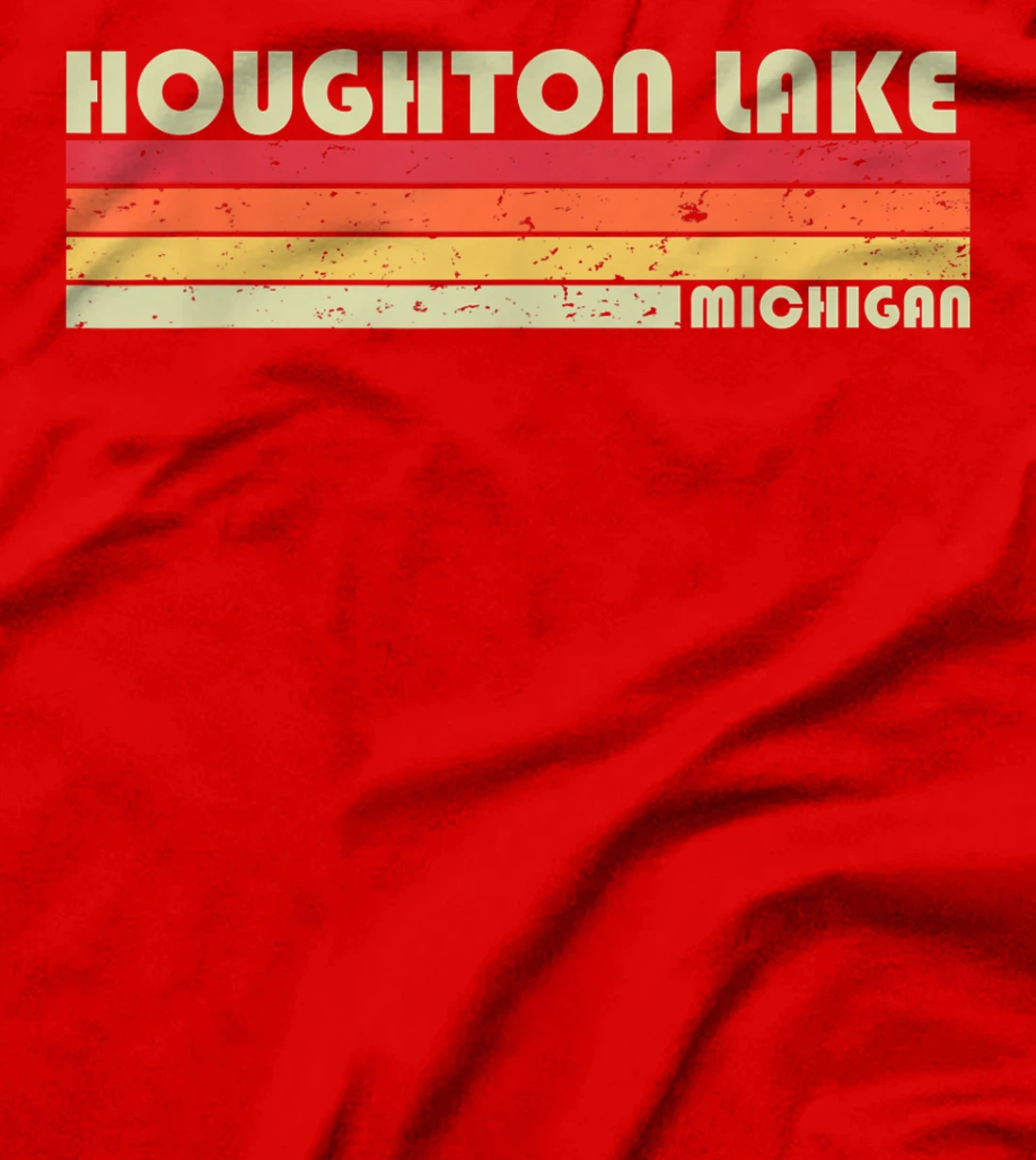 HOUGHTON LAKE MICHIGAN Funny Fishing Camping Summer Gift T-Shirt