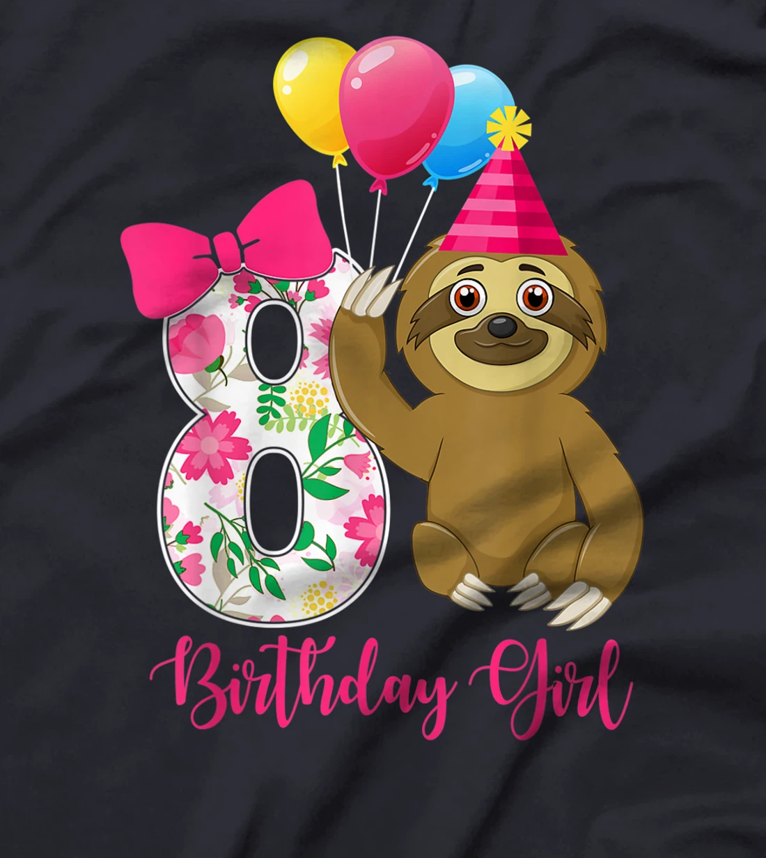 Birthday - Cute 8 Years Old Birthday Sloth Girl T-Shirt