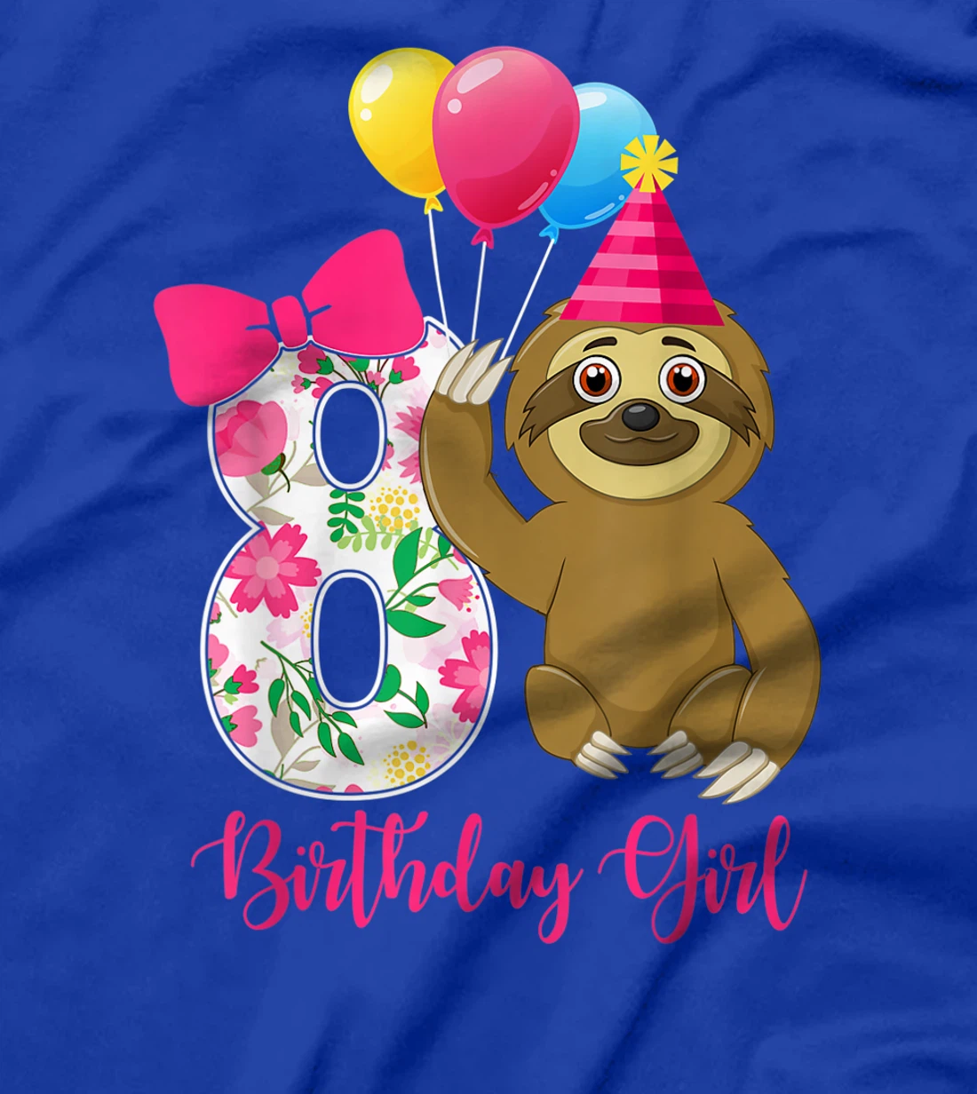 Birthday - Cute 8 Years Old Birthday Sloth Girl T-Shirt
