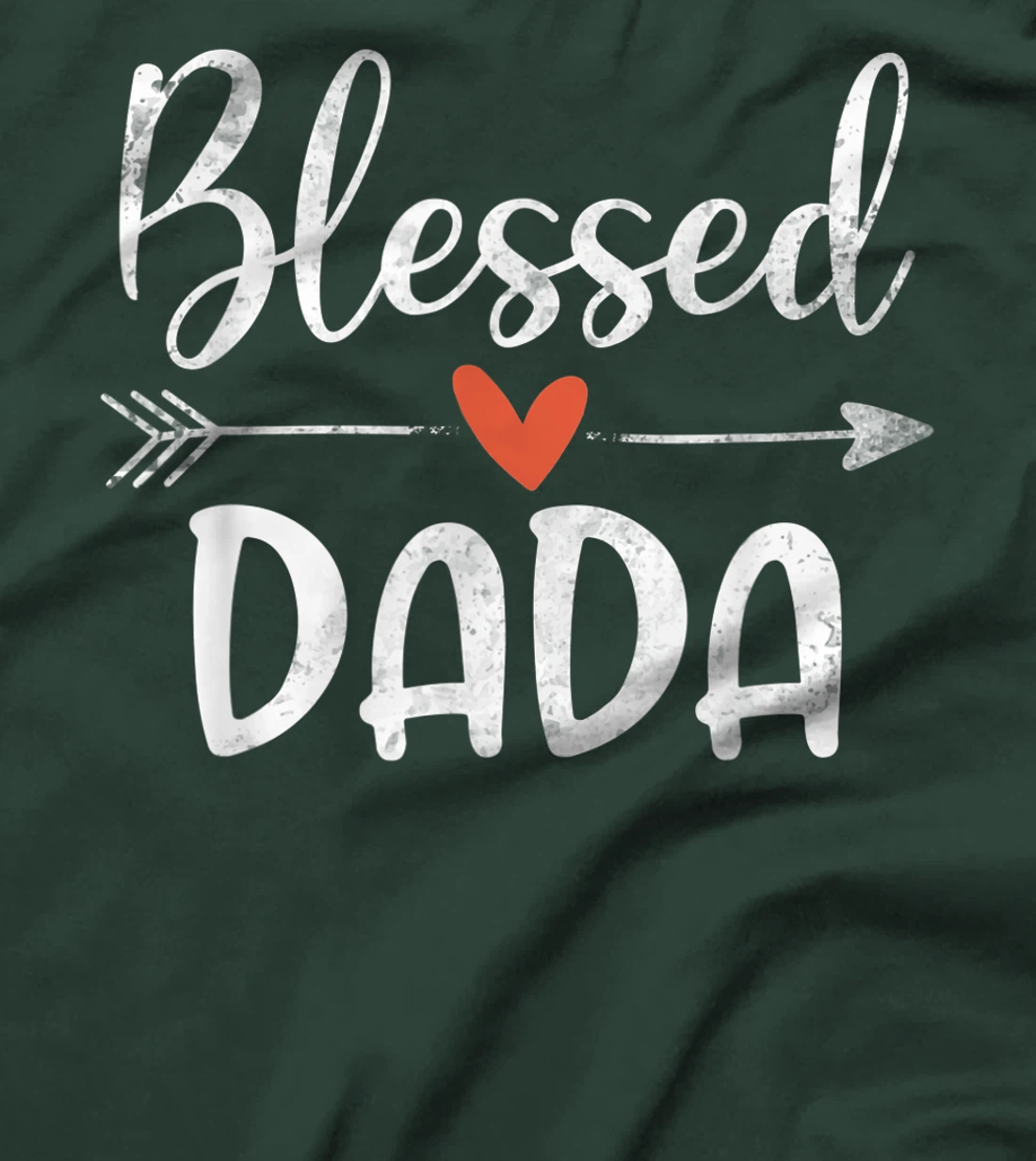 Blessed Dada Happy Blessings Father's Day T-Shirt