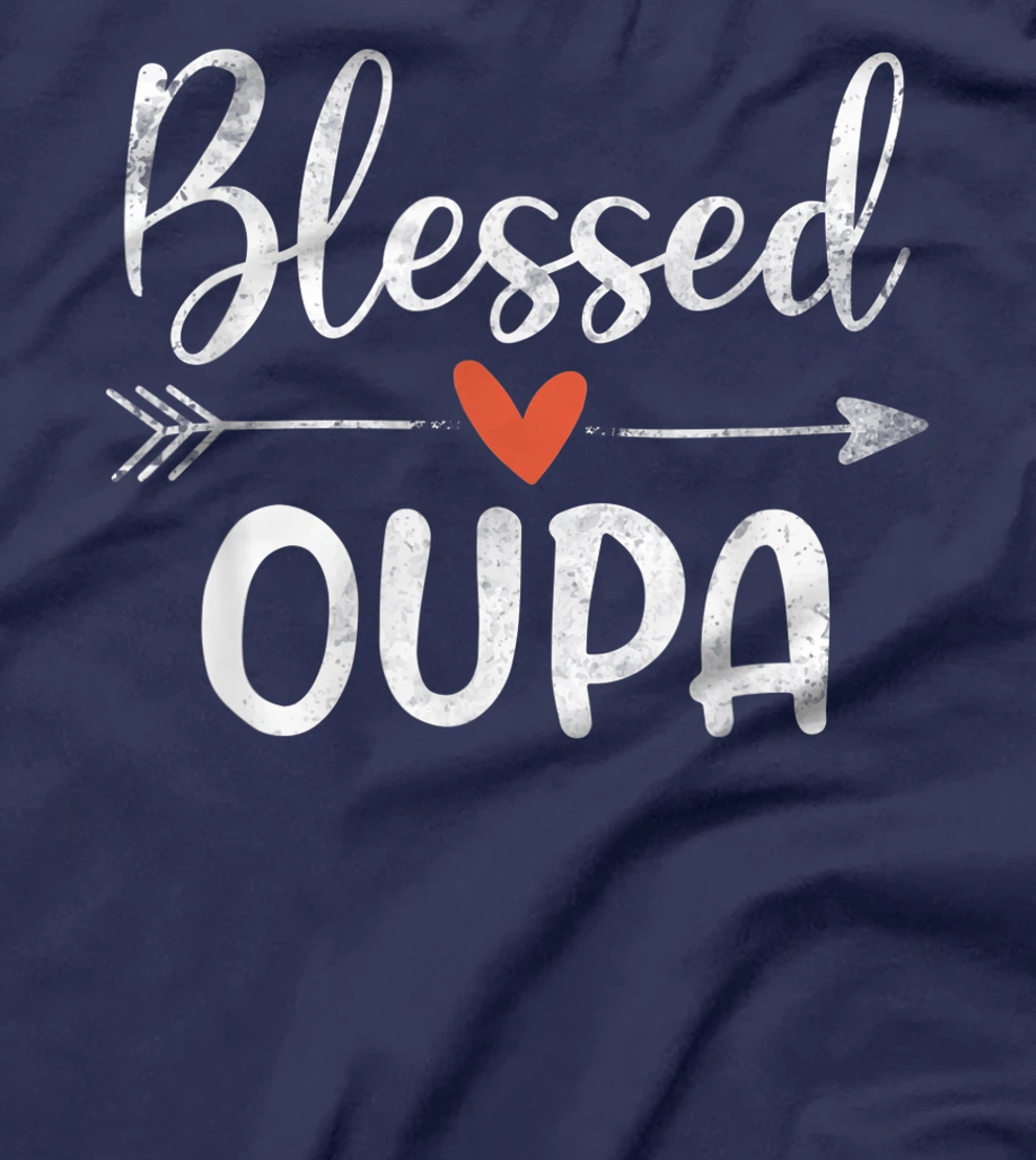 Blessed Oupa Happy Blessings Father's Day T-Shirt