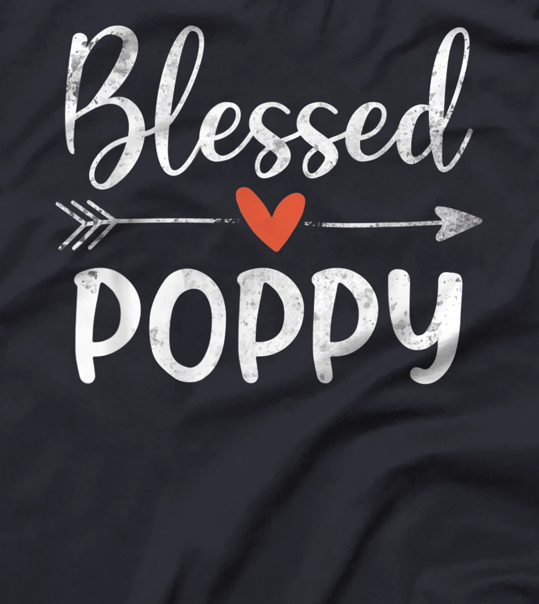 Blessed Poppy Happy Blessings Father's Day T-Shirt