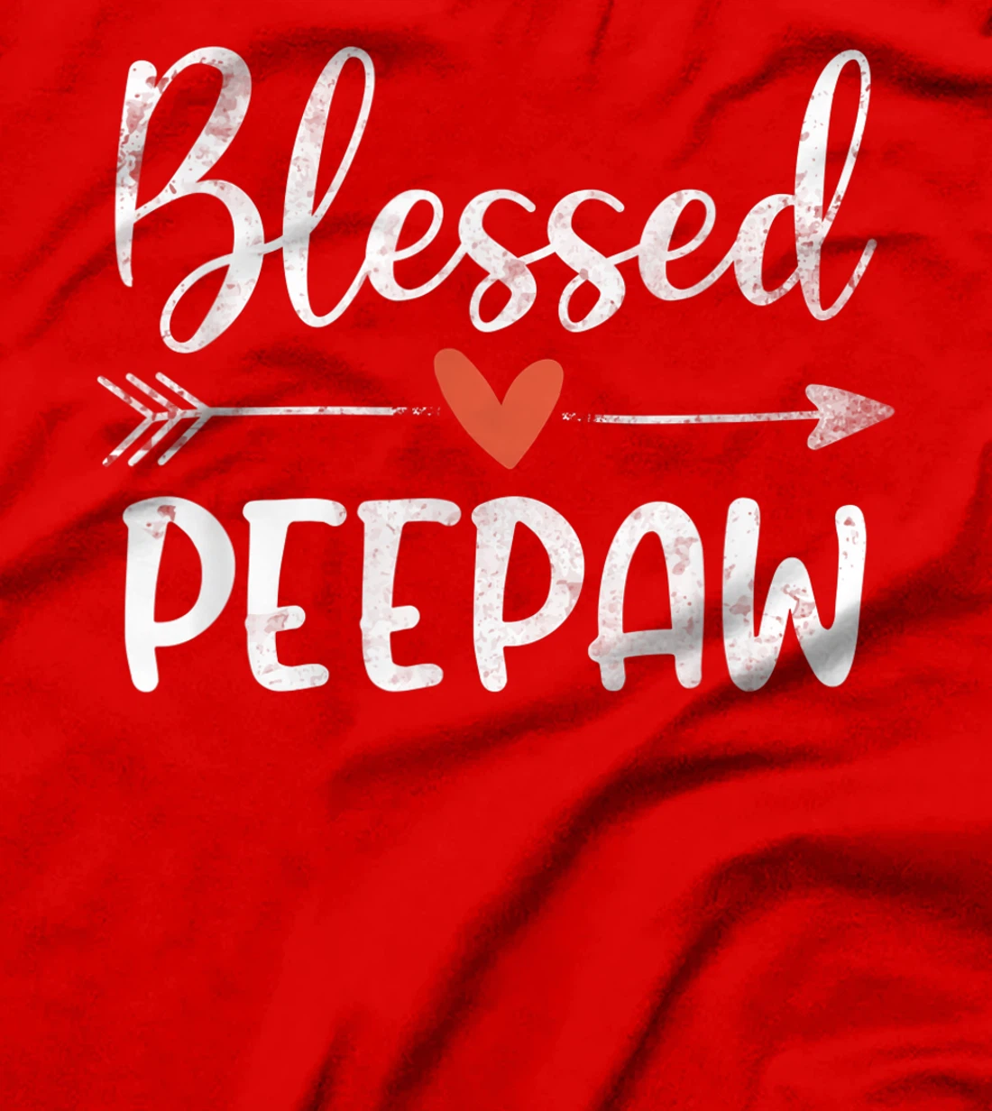 Blessed Peepaw Happy Blessings Father's Day T-Shirt