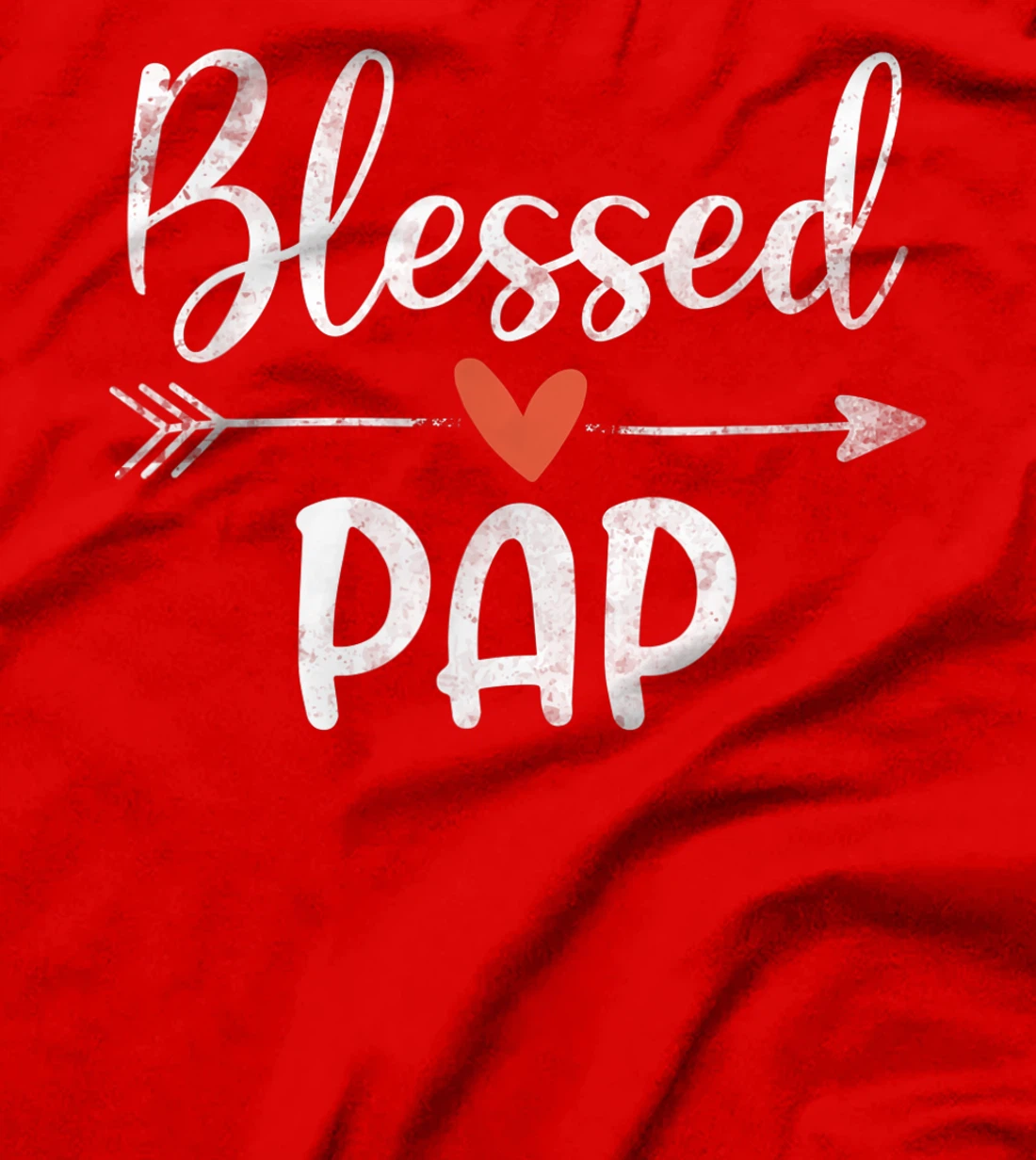 Blessed Pap Happy Blessings Father's Day T-Shirt