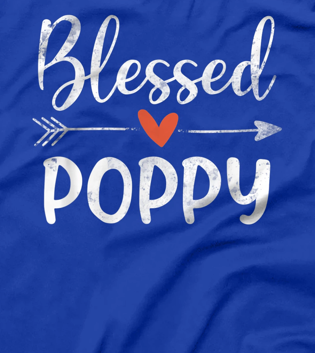 Blessed Poppy Happy Blessings Father's Day T-Shirt