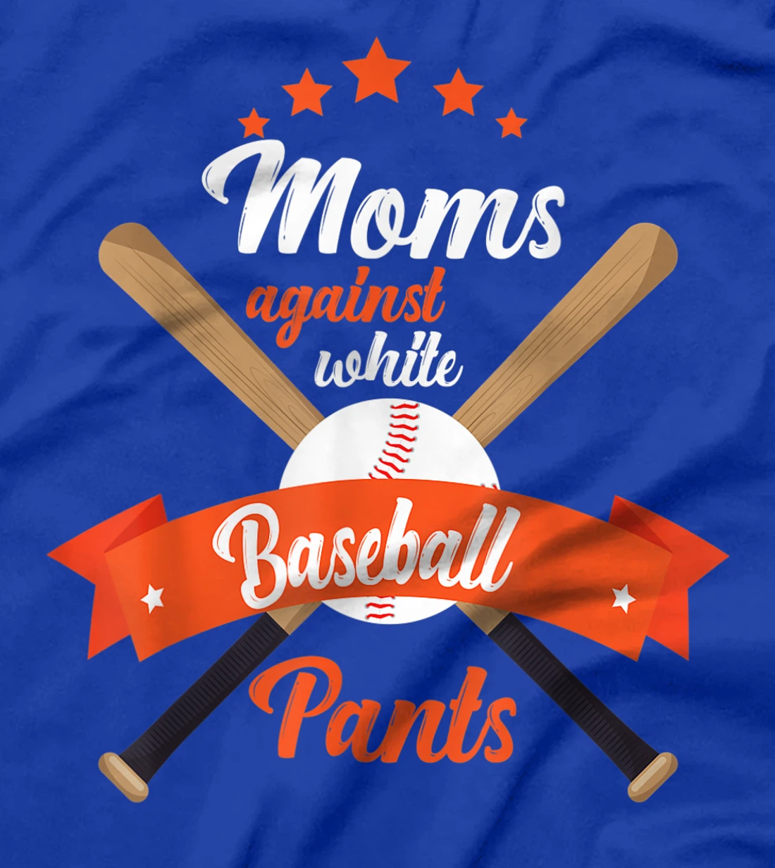Moms Against White Baseball Pants funny baseball mom mother T-Shirt