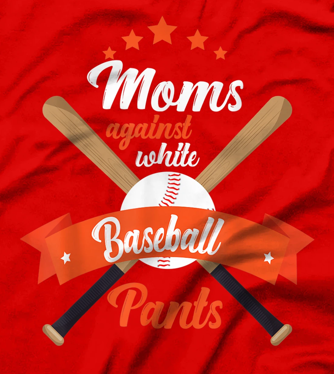 Moms Against White Baseball Pants funny baseball mom mother T-Shirt