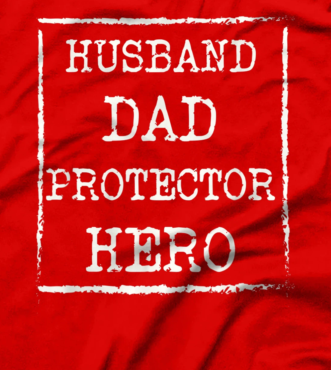 Mens Awesome Husband Dad Protector Hero T-Shirt
