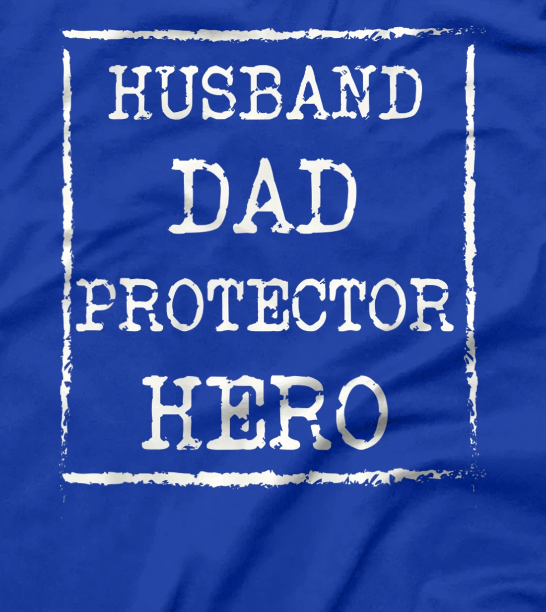 Mens Awesome Husband Dad Protector Hero T-Shirt